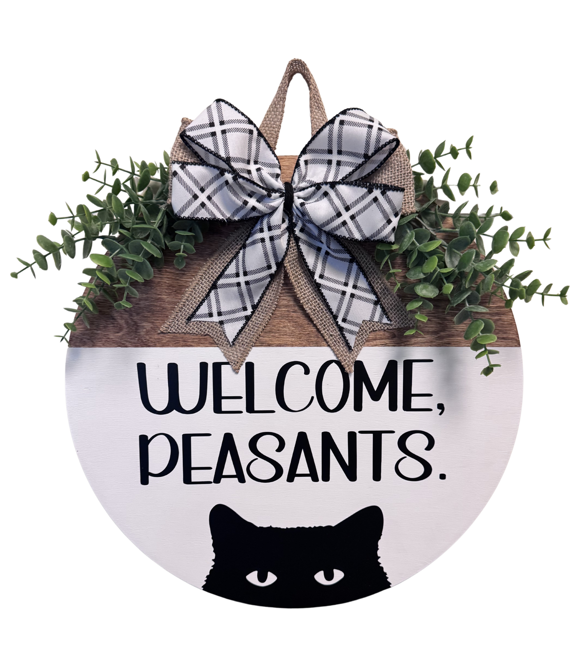 "Welcome Peasants"