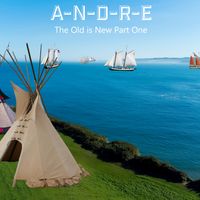 The Old is New Part 1 by Andre Burns