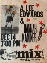 A. Lee Edwards + Hannah Kaminer at MIX