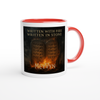 Written With Fire Written in Stone - Ceramic Mug