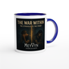 The War Within, The Struggle is the Proof - Ceramic Mug