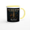 The War Within, The Struggle is the Proof - Ceramic Mug