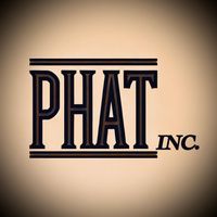 Phat I by Phat Incorporated