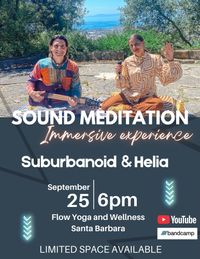 Sound Meditation by candlelight - Suburbanoid and Helia