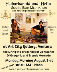 Soundbath meditation by Suburbanoid and Helia