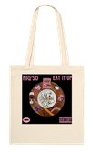 EAT IT UP - Tote bag