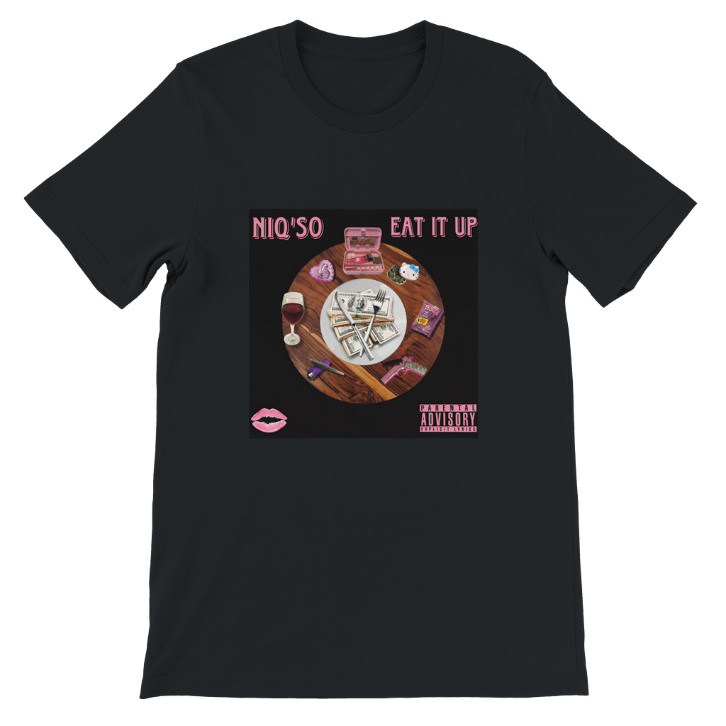 EAT IT UP - Unisex T-Shirt