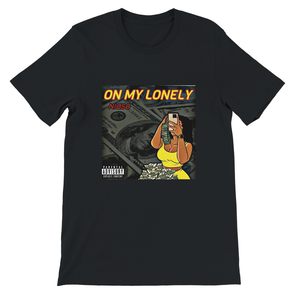 On My Lonely - Unisex T-Shirt