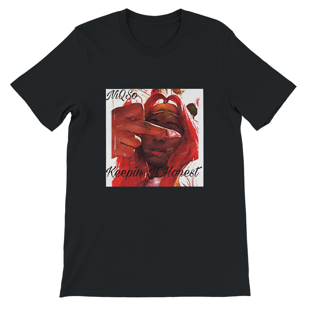 Keepin It Honest - Unisex T-Shirt