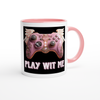 Play Wit Me - Ceramic Mug