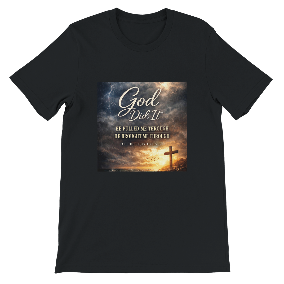 GOD DID IT - Unisex T-Shirt