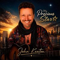 My Precious Star by John Keaton