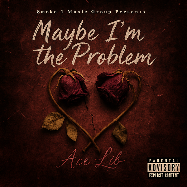 Maybe I'm the Problem