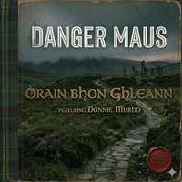 In The Name of The Father (Celtic Folk Session) by Danger Maus