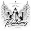 A YN Tribulations (feat. 972 Huncho)