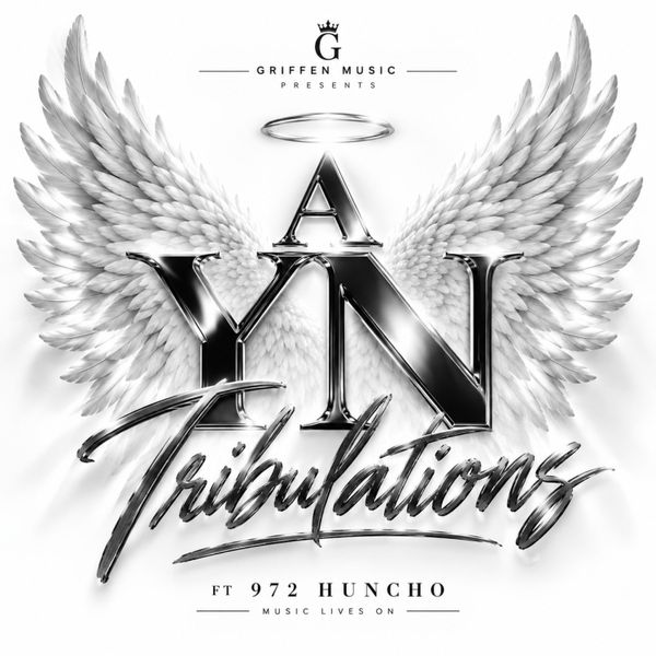 A YN Tribulations (feat. 972 Huncho)