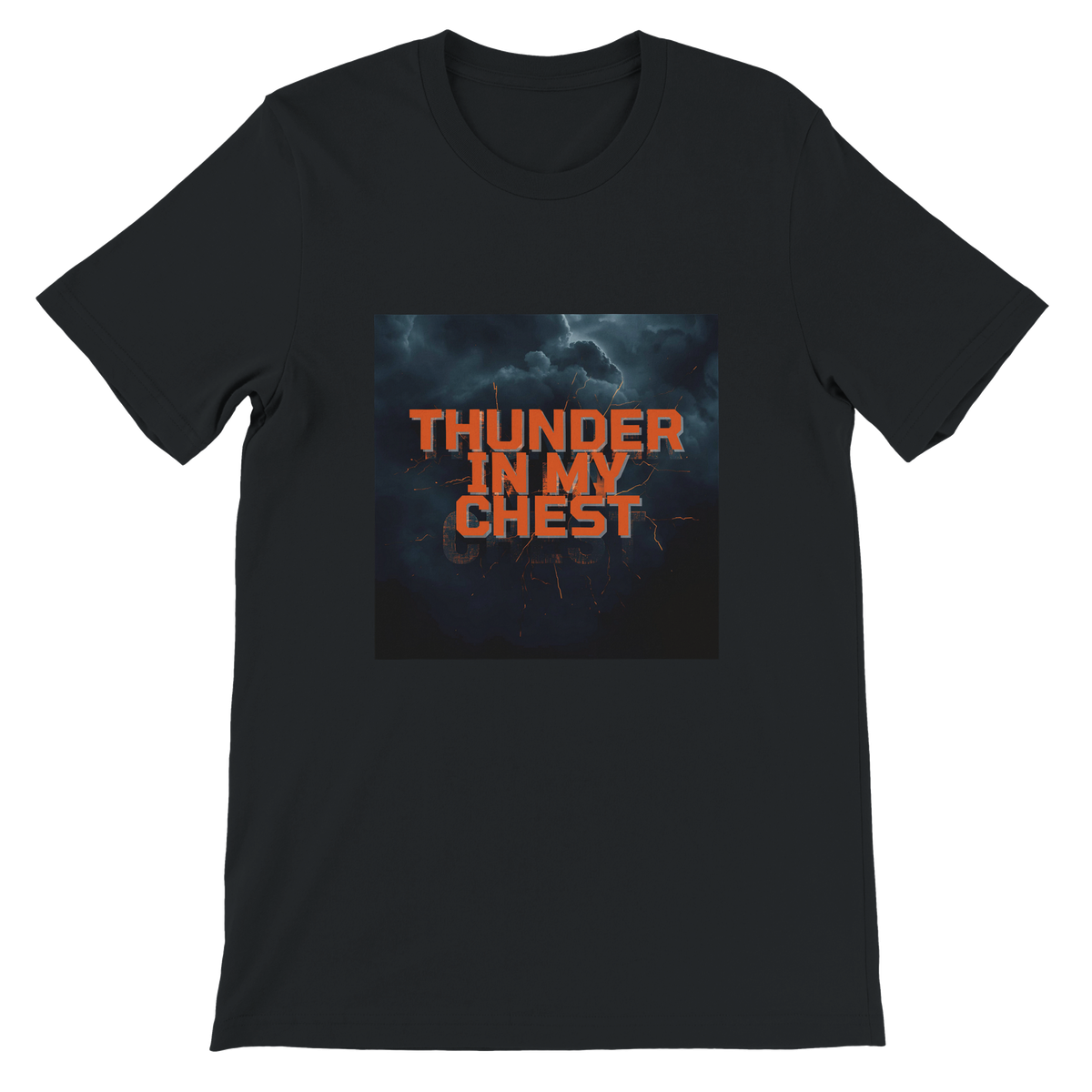 Thunder in my chest - Unisex T-Shirt