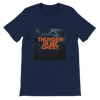 Thunder in my chest - Unisex T-Shirt
