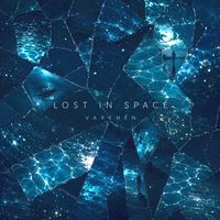 Lost In Space by VARKHEN / FRISSON