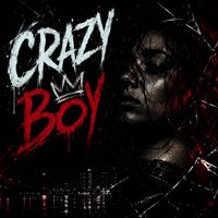 Crazy Boy by Frisson Reynald