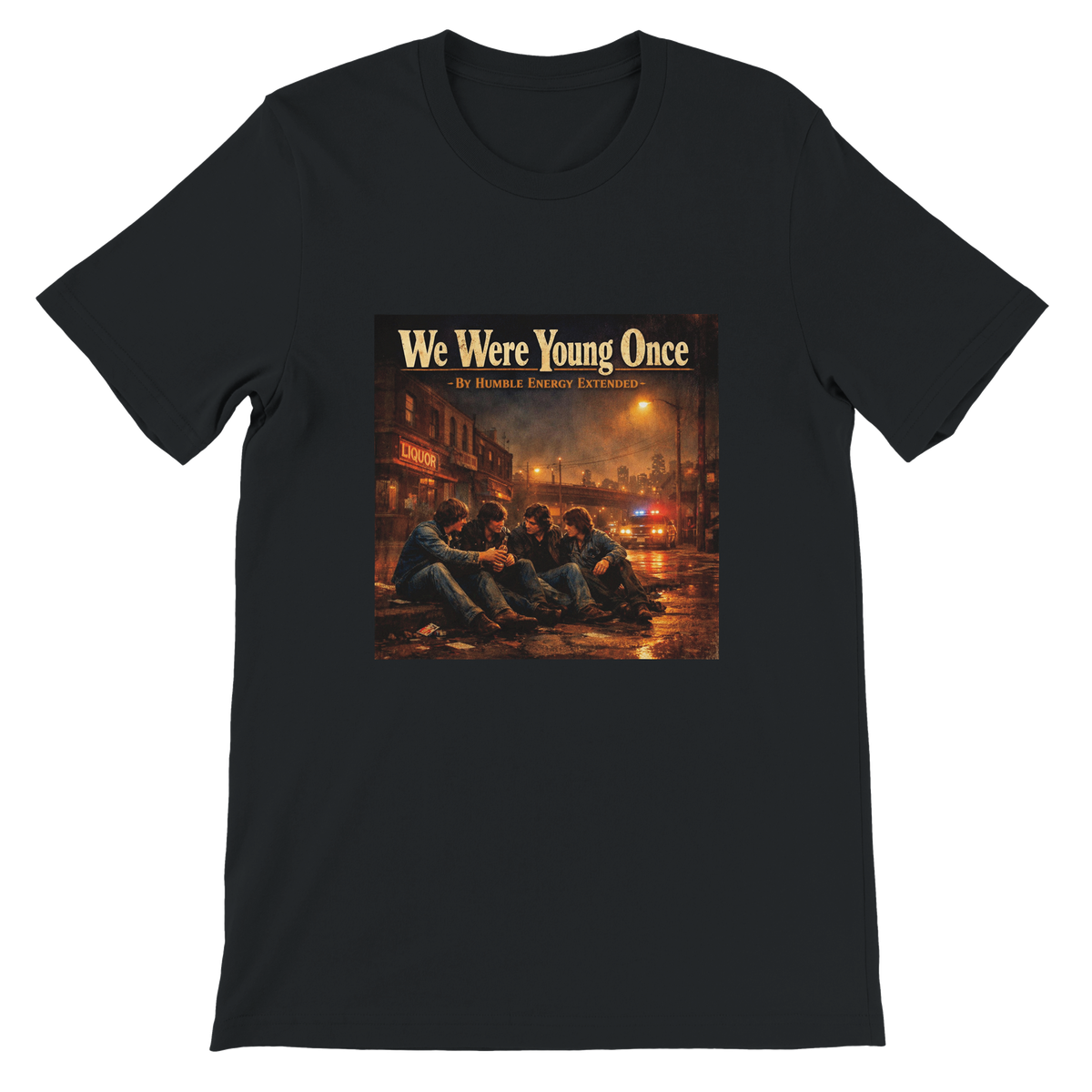 We Were Young Once - Unisex T-Shirt