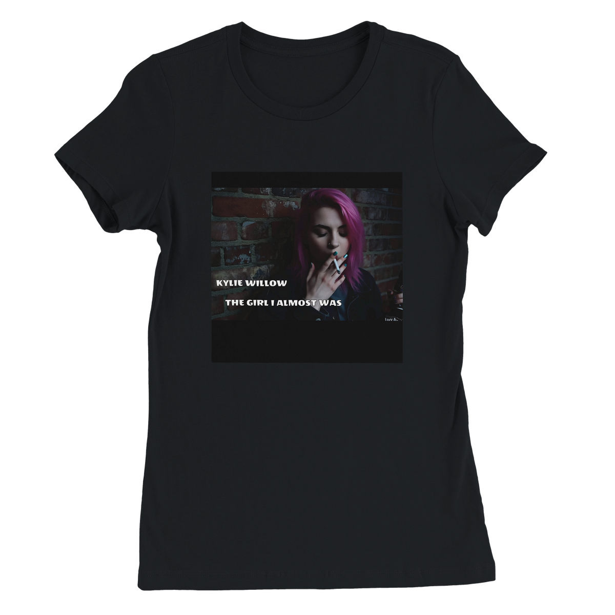 The Girl I Almost Was - Women’s Cut T-Shirt