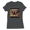 Dust In The Wind - Women’s Cut T-Shirt