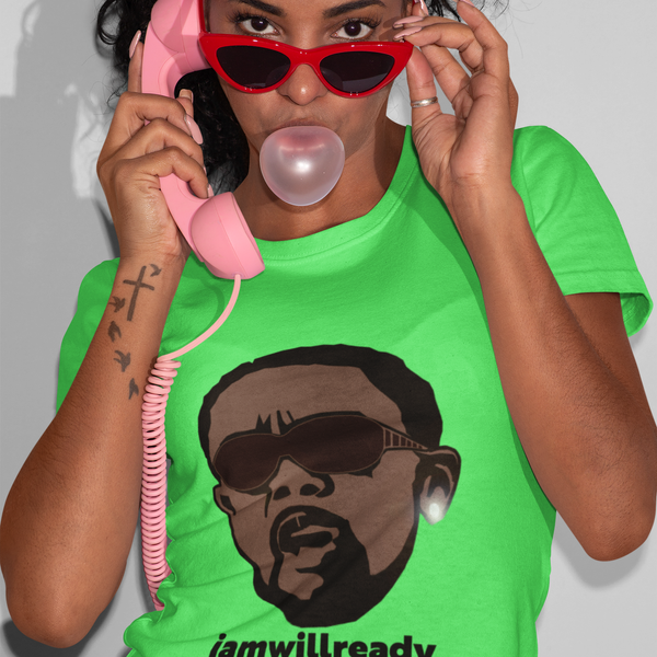 I Am Will Ready Unisex T Shirt