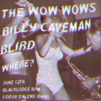 BILLY CAVEMAN LIVE IN COEUR D'ALENE 