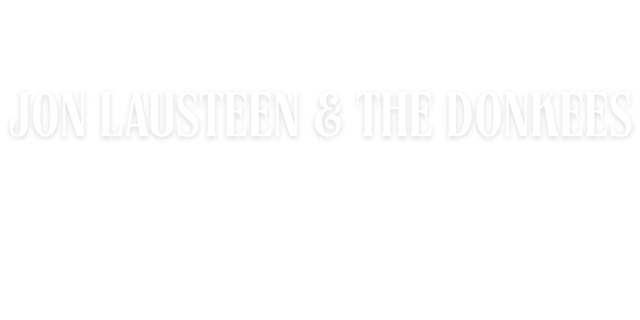 Jon Lausteen & the Donkees