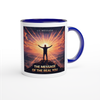 The Message of the Real You - Ceramic Mug