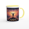 The Message of the Real You - Ceramic Mug