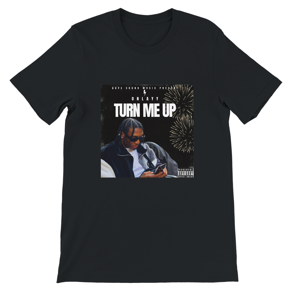 TURN ME UP - Unisex T-Shirt