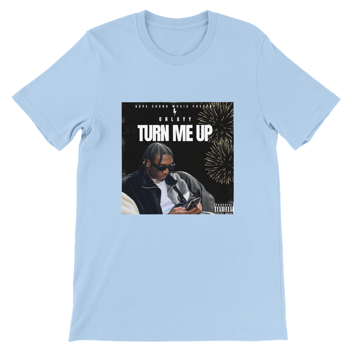 TURN ME UP - Unisex T-Shirt