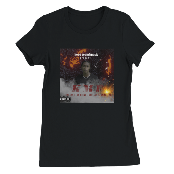 KMF (feat Prince Skellet & Jamalofficiall) - Women’s Cut T-Shirt