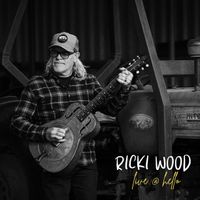 Live At Hello by Ricki Wood