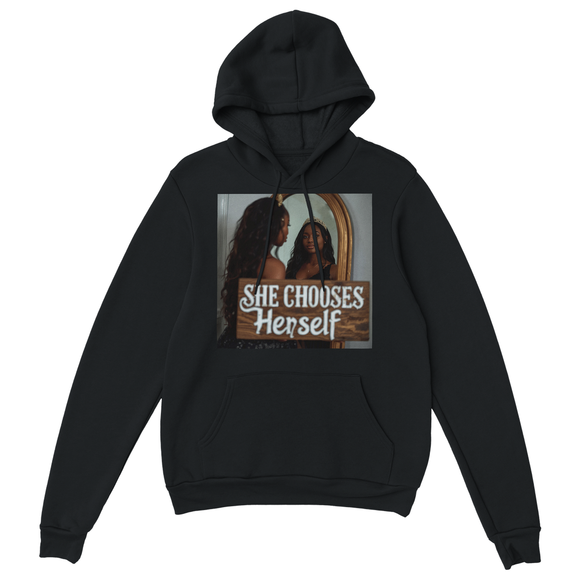 She chooses herself - Classic Unisex Pullover Hoodie