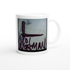 NOT NORMAN - Ceramic Mug