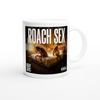 ROACH SEX (The Last First Album) - Ceramic Mug