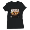 ROACH SEX (The Last First Album) - Women’s Cut T-Shirt