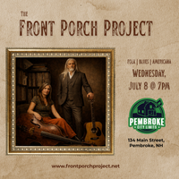 Front Porch Project @ Pembroke City Limits