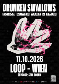 DRUNKEN SWALLOWS - ECHOS ALTER TAGE TOUR