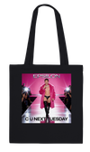 C U Next Tuesday - Tote bag
