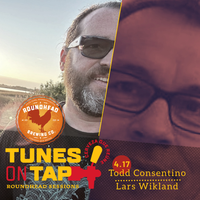 Tunes on Tap: Roundhead Sessions continues with all-original music by Todd Consentino & Lars Wicklund