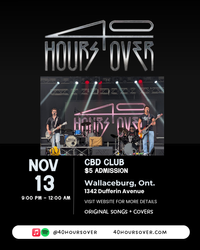 40 Hours Over - Headlining