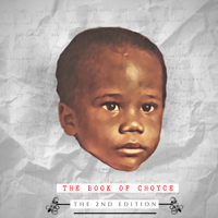 The Book Of Choyce (2nd Edition) by C H O Y C E