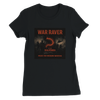 WAR RAVER (SKALIPENDRA FILM) - Women’s Cut T-Shirt