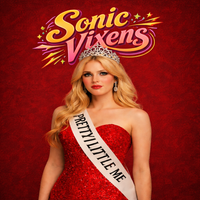 Pretty Little Me by Sonic Vixens