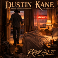 RUMOR HAS IT by DUSTIN KANE