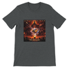 You Be Gone - Unisex T-Shirt